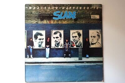 Slade - Whatever Happened To Slade - Barn Records 1977 UK pressing 12" vinyl LP.