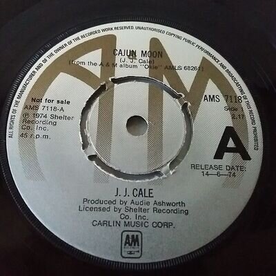 JJ Cale - Cajun Moon - 7" Vinyl Single UK 1st PROMO Press 1974 EX+