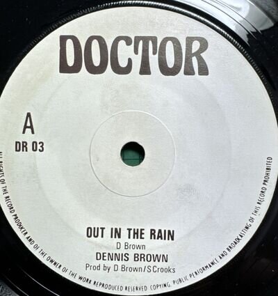 DENNIS BROWN Out In The Rain DOCTOR DR03 1976 45RPM 7” Vinyl