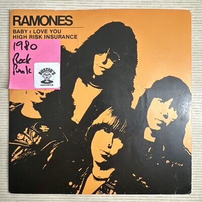 RAMONES - BABY I LOVE YOU 7” Vinyl Record Single VG+