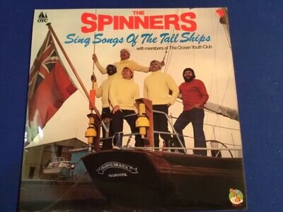 LP Record by The Spinners. Sing songs of the Tall Ships.