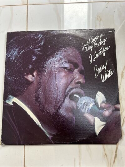 Barry White Just Another Way To Say I Love You Vinyl Album