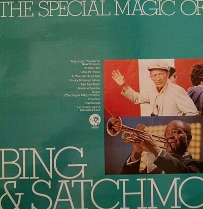 Bing Crosby & Louis Armstrong-The Special Magic Of Bing & Satchmo Vinyl LP Album