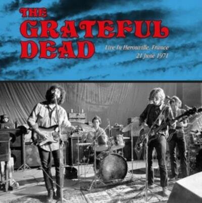 GRATEFUL DEAD: LIVE IN FRANCE. HEROUVILLE JUNE 21.1971 - LP vinyl *BRAND NEW*