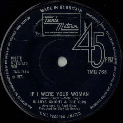 Gladys Knight And The Pips - If I Were Your Woman (7", Single, Sol) (Very Good