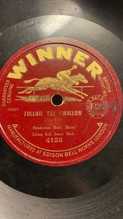 Rare 78rpm record, V, EDISON BELL DANCE ORCH : Follow The Swallow , Winner 4126