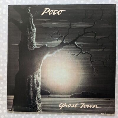 Poco: Ghost Town US Press LP