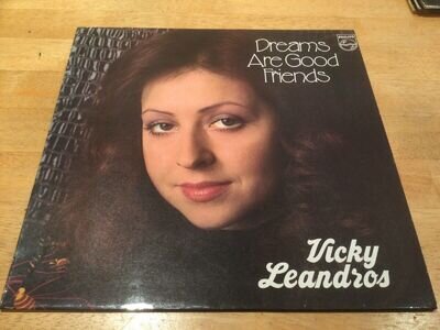 VICKY LEANDROS - DREAMS ARE GOOD FRIENDS - 12” LP - Philips 6303 089 1973 EX/ EX