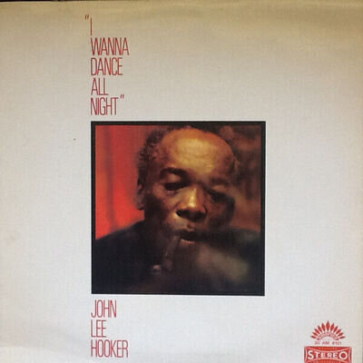 John Lee Hooker - I Wanna Dance All Night - Used Vinyl Record - Q1450z