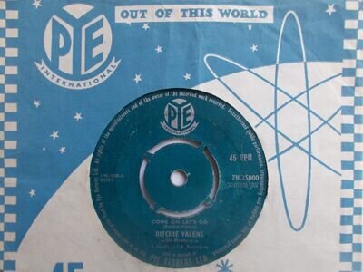 FAIR UK PYE INTL. 45 - RITCHIE VALENS - "COME ON LET'S GO" / "DOOBY DOOBY WAH"