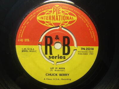 Chuck Berry – Let It Rock 1963 7” Pye International 7N 25218