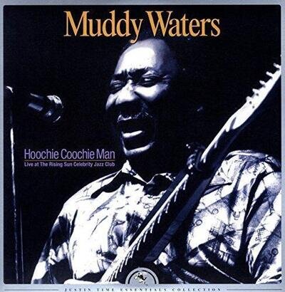 Muddy Waters - Hoochie Coochie Man (Live At The Rising Sun Cele (NEW 2 VINYL LP)