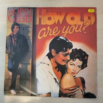 Robin Gibb - 12" Vinyl - How Old Are You?