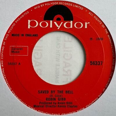 Robin Gibb - Saved By The Bell - 7” Vinyl Single