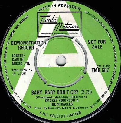 NORTHERN SOUL - SMOKEY ROBINSON - BABY, BABY DON'T CRY - UK TAMLA MOTOWN DEMO