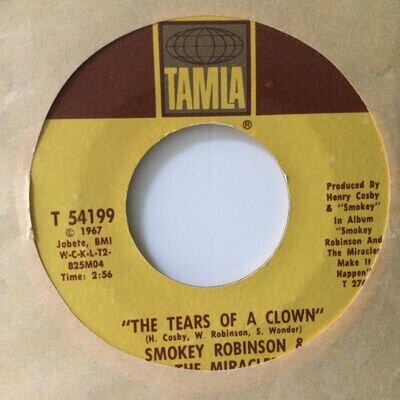 SMOKEY ROBINSON & MIRACLES - THE TEARS OF A CLOWN - TAMLA T 54199. VG++