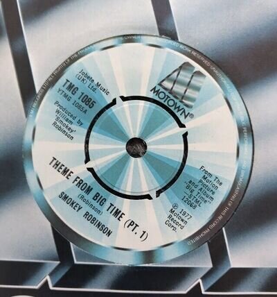 Smokey Robinson (Theme from Big Time) 7 inch vinyl single - Motown - 1977