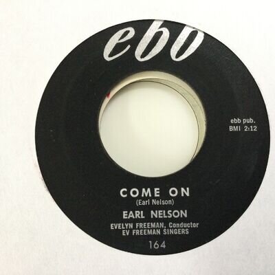 EARL NELSON - COME ON - EBB 164. VG++.