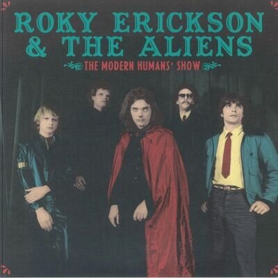 ERICKSON, Roky & THE ALIENS - The Modern Humans' Show - Vinyl (LP)