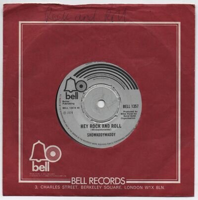 SHOWADDYWADDY - HEY ROCK AND ROLL- 7" - VG BELL 1357 - 1974 - LISTEN