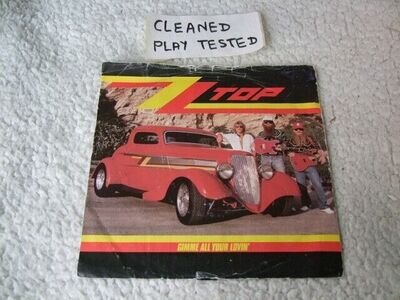 Zz Top - Gimmie All Your Lovin - 7" Vinyl single