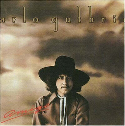 Arlo Guthrie - Amigo