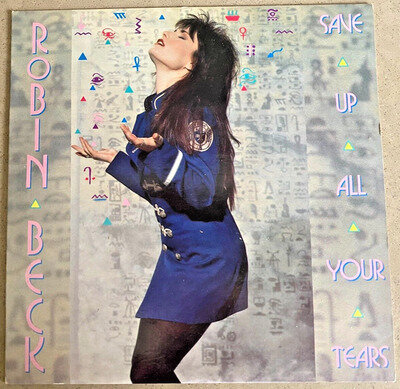 Robin Beck- Save Up All Your Tears