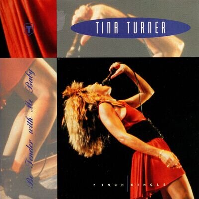 Tina Turner - Be Tender With Me Baby (7" Single 1990) EX