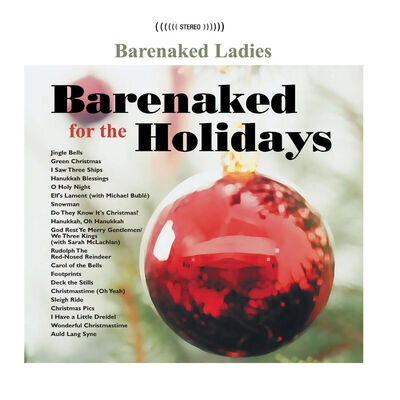 Pre Sale: 2024-10-18 | Barenaked Ladies | Black Vinyl LP |