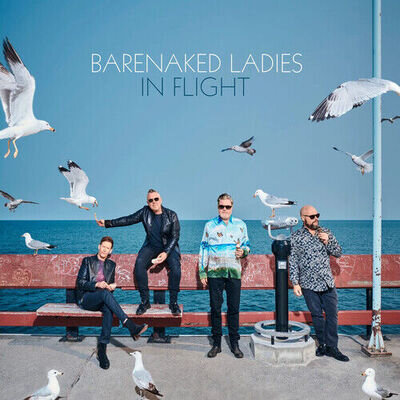 Barenaked Ladies : In Flight VINYL 12" Album Coloured Vinyl 2 discs (2023)