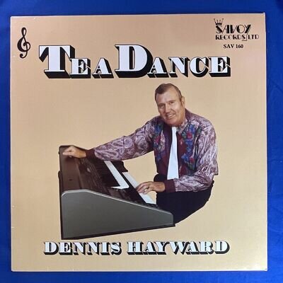 Dennis Hayward, Tea Dance with Dennis Hayward, 12" Vinyl LP Record