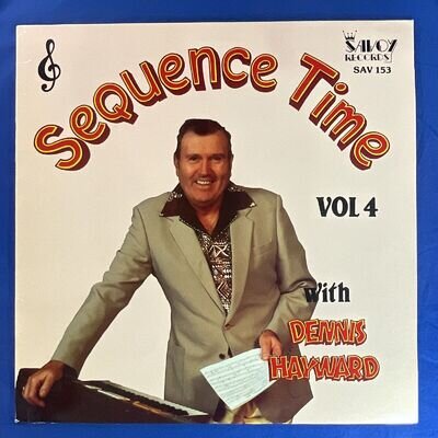 Dennis Hayward, Sequence Time Vol 4. 12" Vinyl Savoy Records